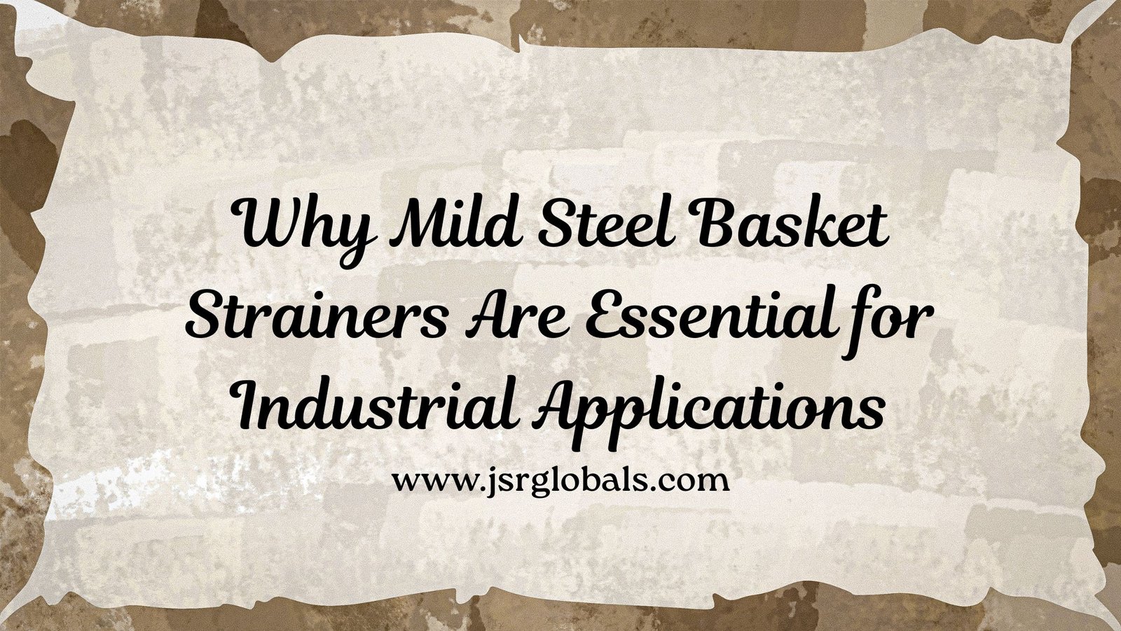 Strainner Manufacturer